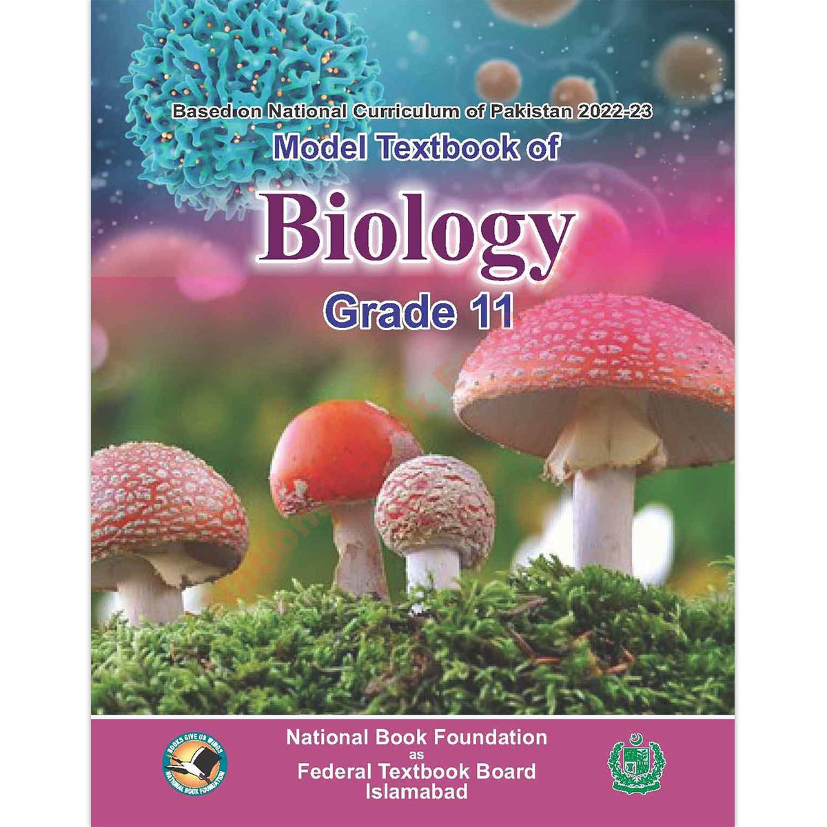 NBF Biology Class 11 – New Edition | National Book Foundation | Federal Board (FBISE)
