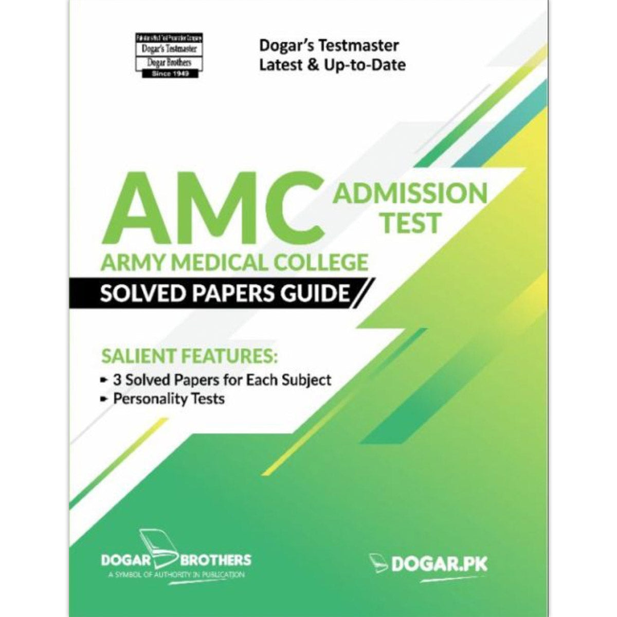 AMC Army Medical College Admission Test Solved Papers Guide – Dogar Brothers