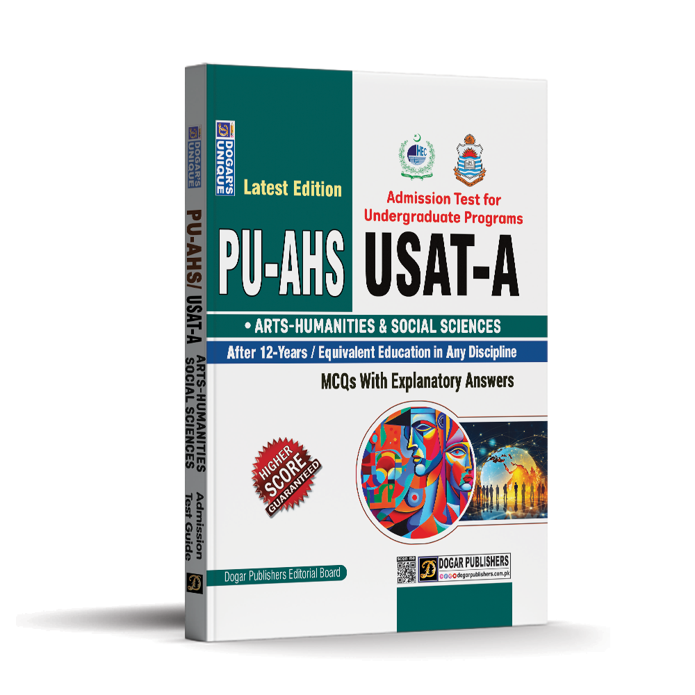 Punjab University PU-AHS & USAT-A Entry Test Guide – Dogar Publishers (Arts, Humanities & Social Sciences Group)