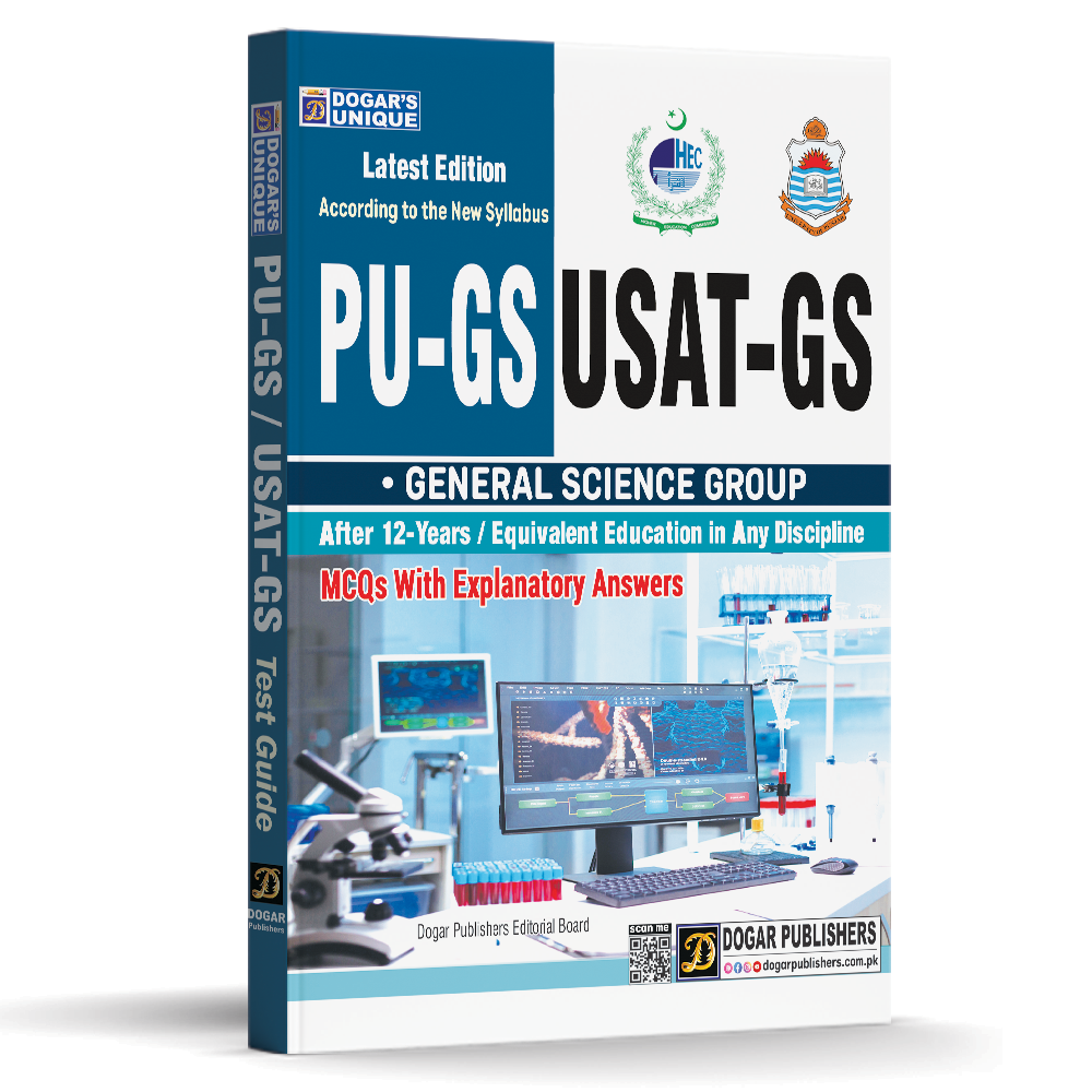 Punjab University PU-GS & USAT-GS (General Science Group) Entry Test Guide – Dogar Publishers