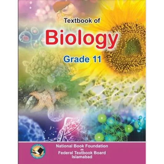 Biology Textbook Grade 11 – Old Edition | National Book Foundation | Federal Board (FBISE)