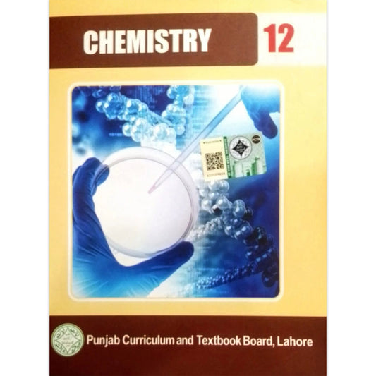 Chemistry Class 12 Textbook – Punjab Board (PTB/PCTB)