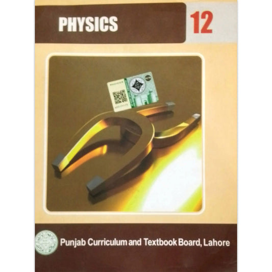 Physics Class 12 Textbook – Punjab Board (PTB/PCTB)
