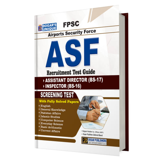 ASF (Assistant Director + Inspector) Recruitment Test Guide – Dogar Publishers