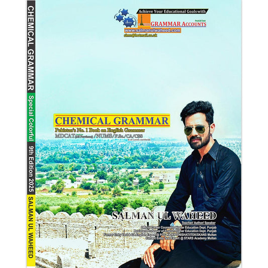 Chemical Grammar – English Grammar Guide for MDCAT, NUMS, FSC, CA & CSS – By Salman ul Waheed