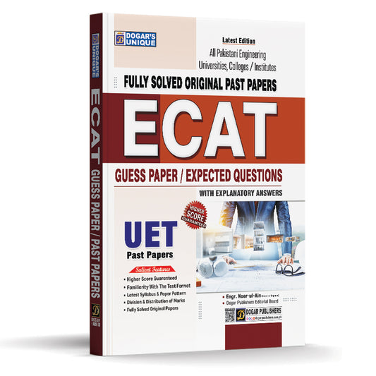 ECAT Original Past Papers (Fully Solved) – UET Entry Test – Dogar Publishers