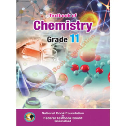 Federal Board Chemistry Book Class 11 – National Book Foundation (Old Edition)