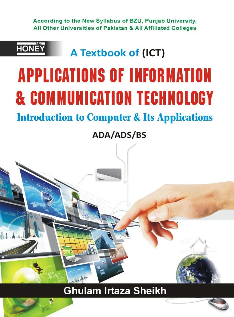 Applications of Information and Communication Technology ICT Book for ADA and ADS by Ghulam Irtaza Sheikh