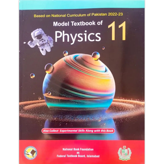 Model Textbook of Physics Class 11 – National Book Foundation | FTB Islamabad (2022–23 Curriculum)