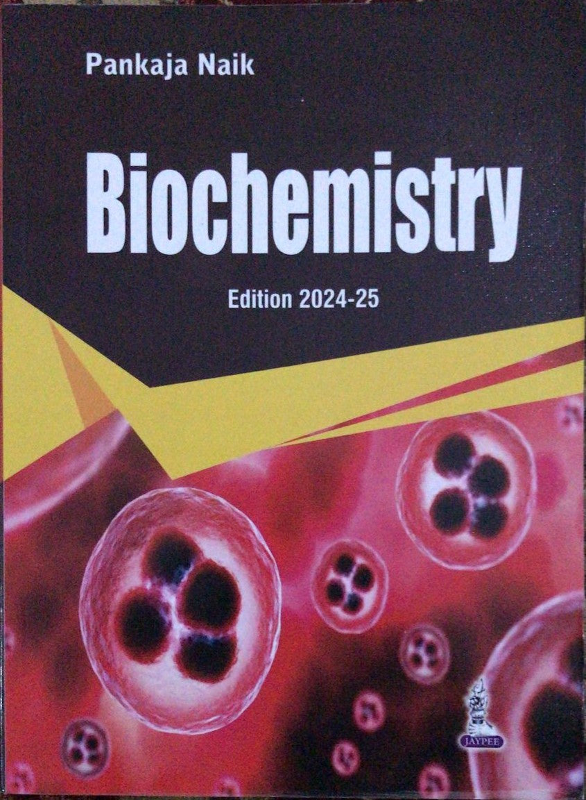Biochemistry Jaypee by Pankaja Naik | Latest Edition | Medical Biochemistry Textbook