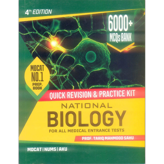National Biology – 6000+ MCQs Bank for MDCAT, NUMS, AKU | By Tariq Mahmood Sahu (4th Edition)