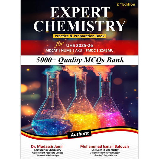 Expert Chemistry Practice Book for UHS MDCAT – 5000+ MCQs by Dr. Mudassir Jamil | 2nd Edition (2025–26)