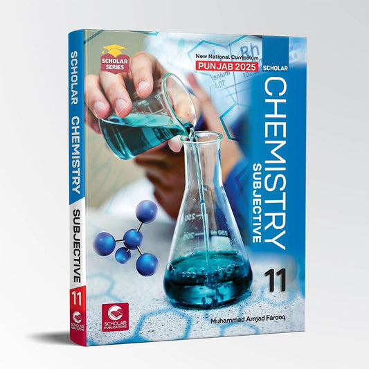 Scholar Chemistry (Subjective) – Class 11 – Scholar Series (Punjab 2025 Edition)