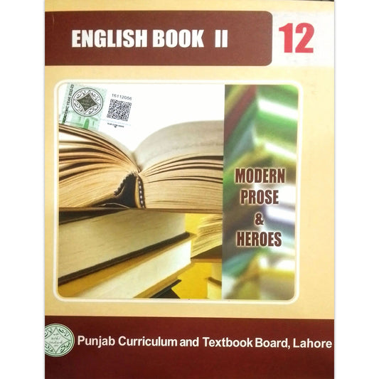 English Book-II (Prose & Heroes) Class 12 – Punjab Board (PTB/PCTB)