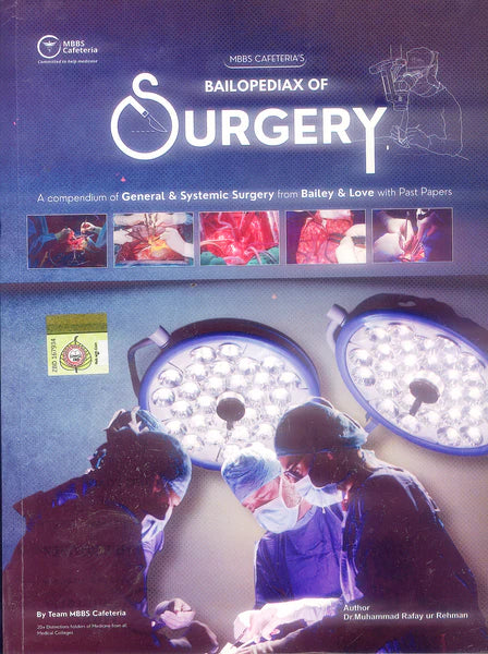 Bailopediax of Surgery (Mbbs Cafeterias)