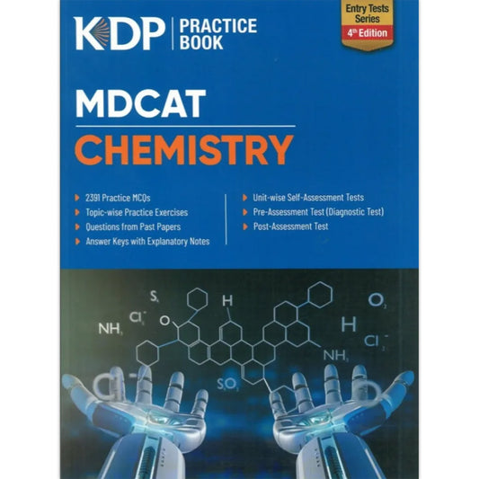 KIPS Chemistry Practice Book – Entry Test Series for MDCAT 2025 (KDP Edition)