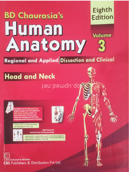 BD Chaurasia’s Human Anatomy Volume 3 Head Neck and Brain 10th Edition | Medical Anatomy Textbook